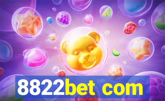 8822bet com